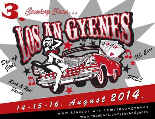Los An Gyenes Fesztivál 2014   - Los An Gyenes