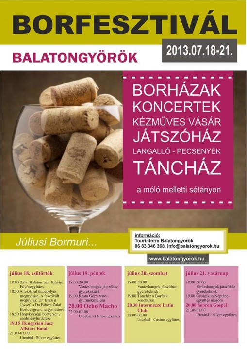 Balatongyöröki Borfesztivál 2013  - Borfesztivál Balatongyörök