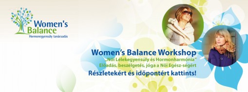 women balance  - Women Balance Workshop -  február 16-án  15 -18.30 óráig