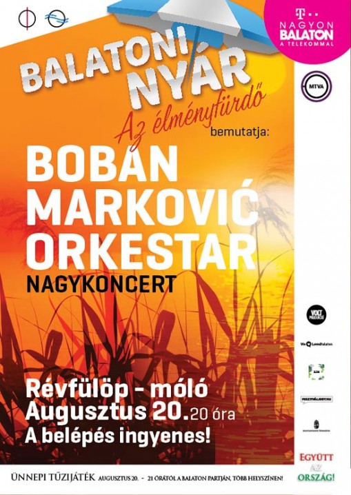 Boban koncert Balaton 2013. augusztus 20.  - Boban Markovič Orkestar nagykoncert