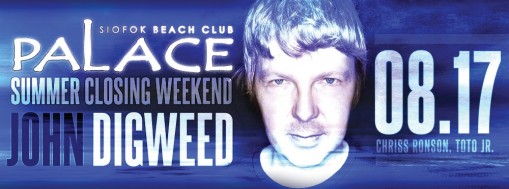Flyer: palace.hu  - John Digweed a Palace Dance Clubban