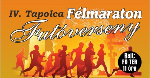 IV. Félmaraton Tapolca  - Tapolca Félmaraton